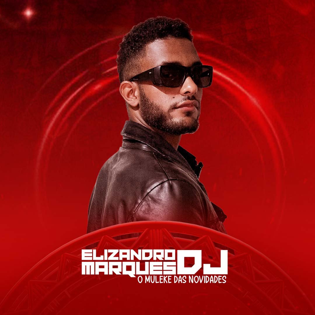 Elizandro Marques  Dj